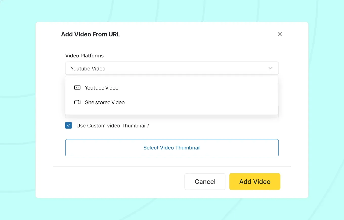 The Add Video From URL dialog, choosing between a YouTube and a site-stored video