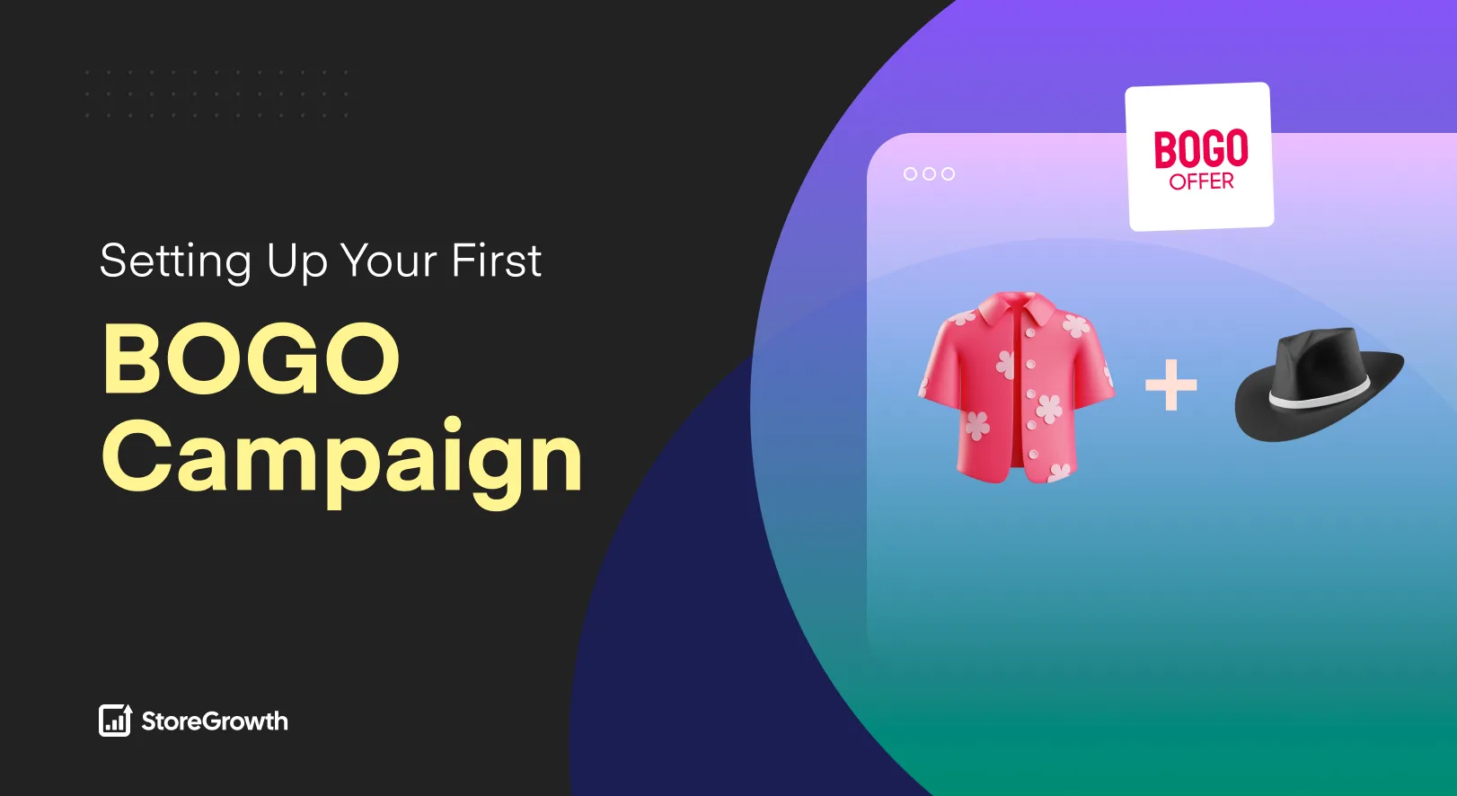 Step-by-step setup of a WooCommerce BOGO Deal campaign using StoreGrowth plugin